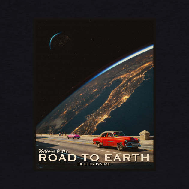 ROAD TO EARTH POSTCARD. by LFHCS